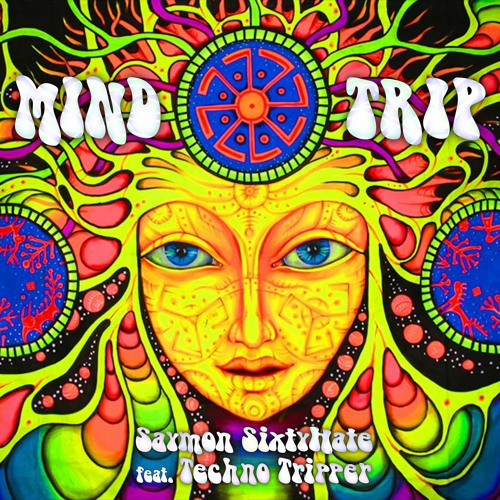 Mind Trip feat. TechnoTripper
