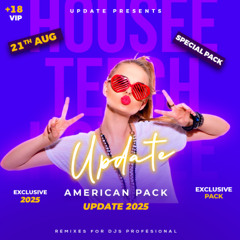 PACK AMERICAN AGOSTO 2025  - ( TECH HOUSE - HOUSE - DANCE - EDM ) (+BONUS  TRACKS)