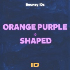 Orange Purple & Shaped - ID