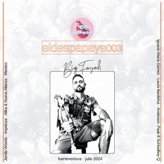 el despapaye - Big Fayah (003 / julio 2024)