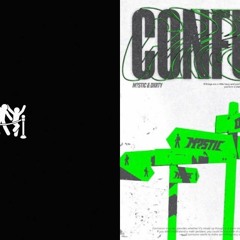 M?stic x Dxrty - Confusion X Lyny - Section