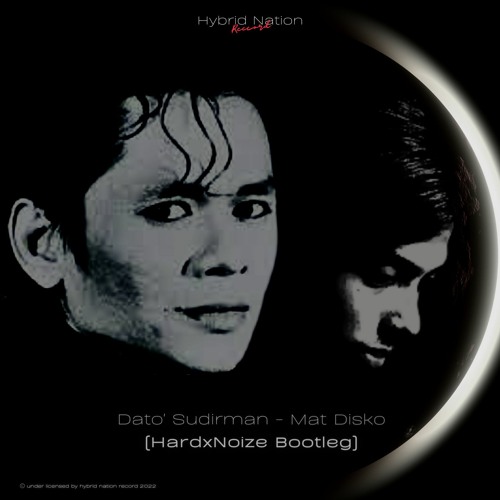 Datuk Sudirman - Mat Disko (HardxNoize Bootleg)