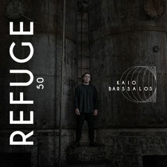 Refuge 050 | KaioBarssalos