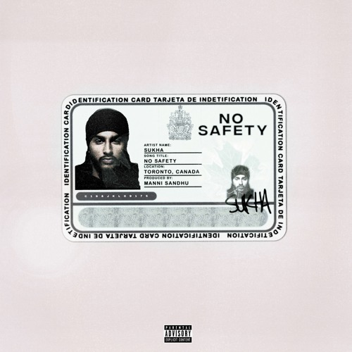 Sukha & Manni Sandhu - No Safety