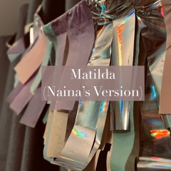 Matilda From Matilda's Perspective