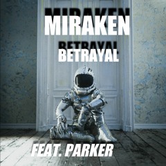 Betrayal  Feat. Jean Parker