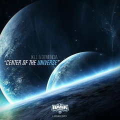 JKLL & Demencia - Center of the universe (Le Bask Records 020)
