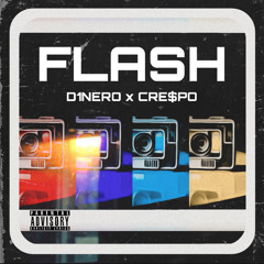 Flash(model) - D1NERO x CRE$PO