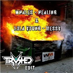 WHALES - Healing vs. Lola Young - Messy