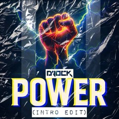 POWER (Intro Edit)