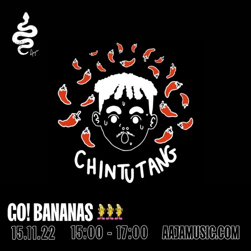 Stream Go! Bananas w/ Chintutang - Aaja Channel 1 - 15 11 22 by Aaja Music  | Listen online for free on SoundCloud