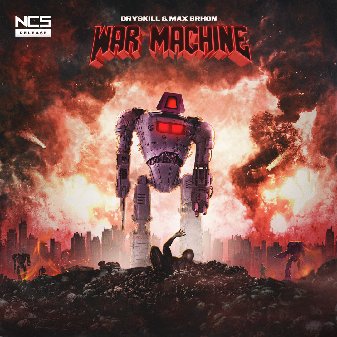 Stream Dryskill & Max Brhon - War Machine [NCS Release] by NCS