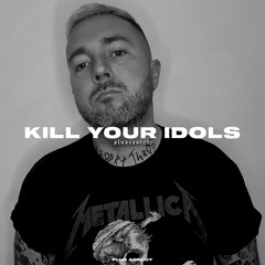 PLUSCAST #052 - KILL YOUR IDOLS