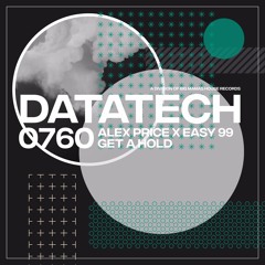 Alex Price X Easy 99 - Get A Hold