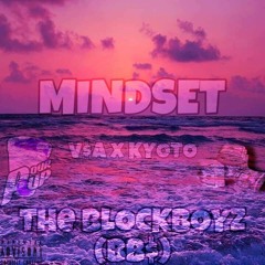 Mindset X Kyoto(The Blockboyz(BB$)(Prod. HoodWil)