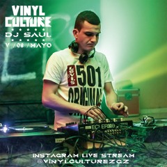 DjSaul ``Live at Vinyl Culture 8-05-2020´´