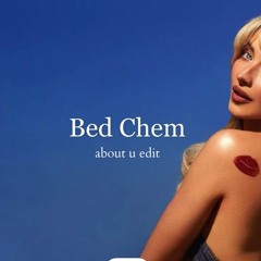 Sabrina Carpenter - Bed Chem (about u Remix) [FREE]