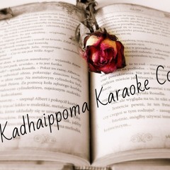 Kadhaippoma Karaoke Cover | Oh My Kadavule