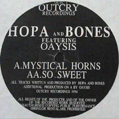 Hopa & Bones Ft. Oaysis - So Sweet