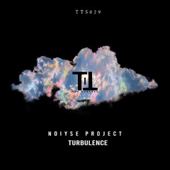 NOIYSE PROJECT - Turbulance [Till The Sunrise]