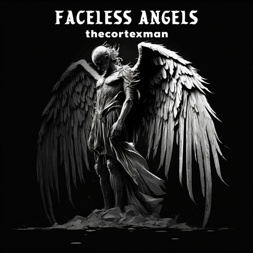 Faceless Angels