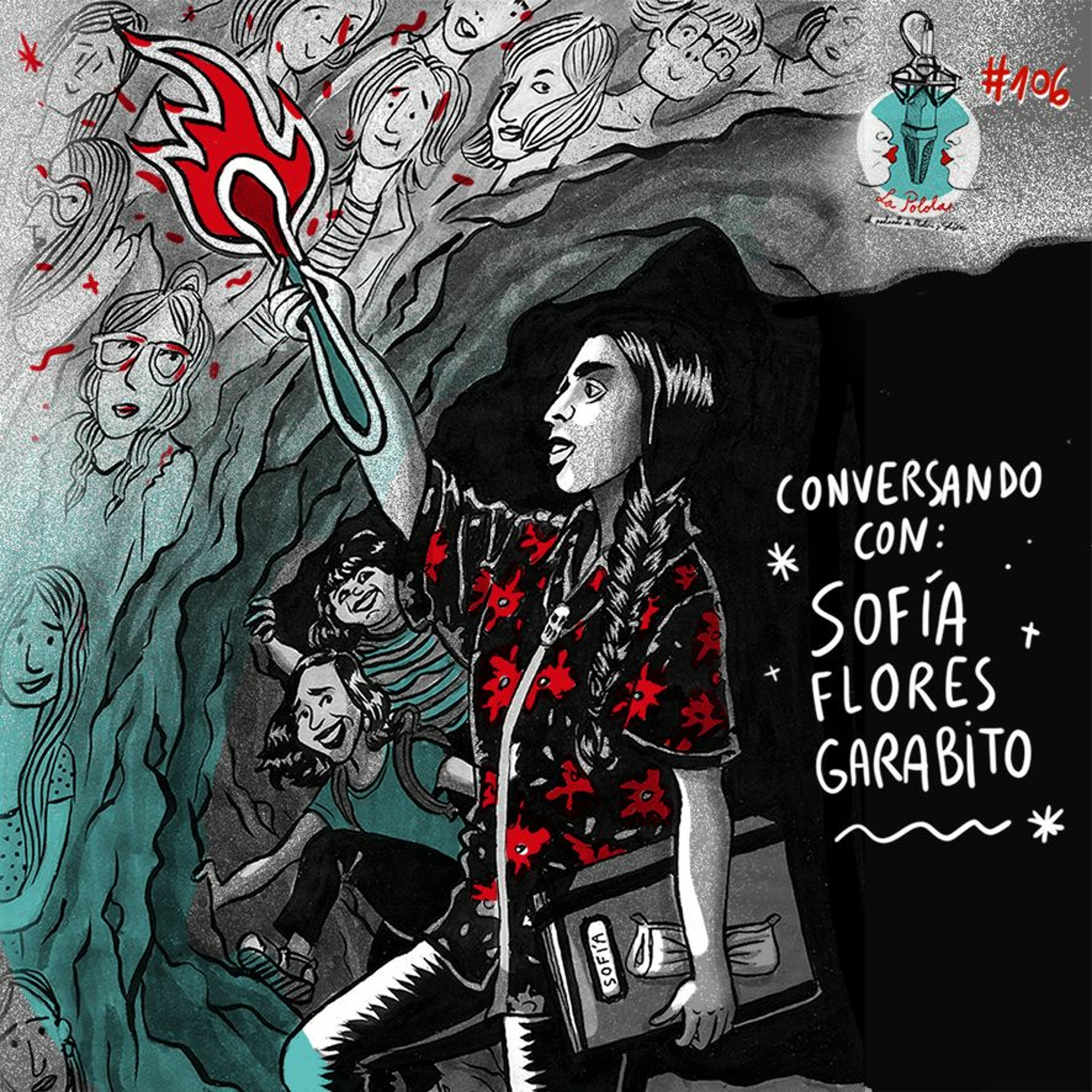 LaPolola Conversando con Sofía Flores Garabito