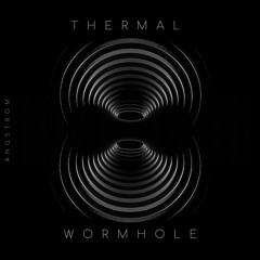 Thermal Wormhole