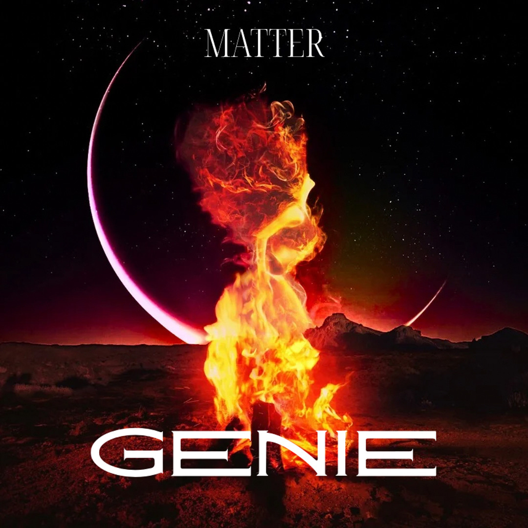 Stream Genie by MATTER | Listen online for free on SoundCloud
