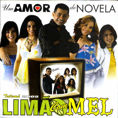 Limão Com Mel - Esse Amor É 1000