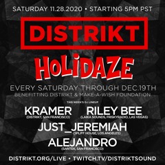 Riley Bee - DISTRIKT HOLIDAZE 2020