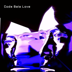 Codx Bala Love - Areias do Tempo