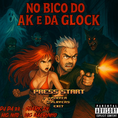 MC NITO - NO BICO DO AK E DA GLOCK ( SHARK ZN ) DJ DA 20 feat MC MAGRINHO