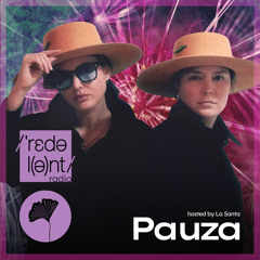 PAUZA Redolent Radio 193