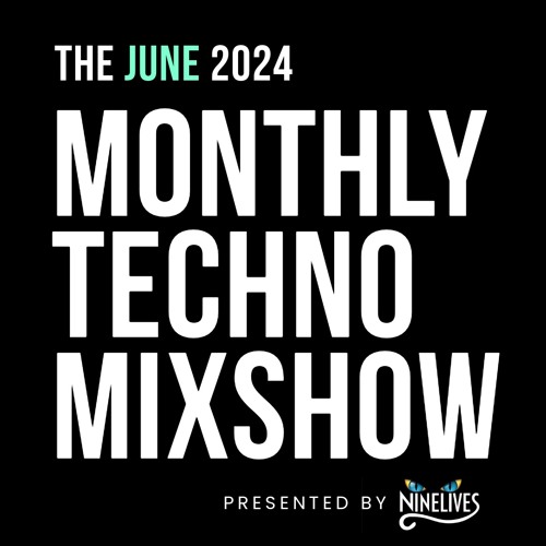 Monthly Techno Mixshow: June 2024 - Danny Zeidan