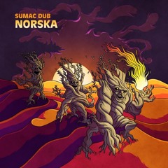 Sumac Dub - Lost In Kavir Remix