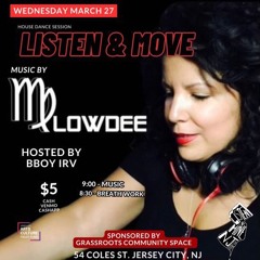 Melowdee Live At Listen & Move 3-27-24