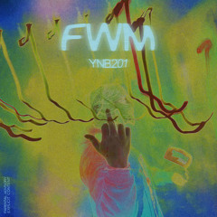 FWM (PROD. 1GOKAMI + ADMINN)