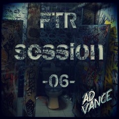 FTR Session -06- (Ad Vance)-(HQ)