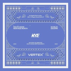 DJ KYE Exclusive Mix: Vertex33 x On for South Asian Heritage Month