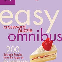ACCESS PDF EBOOK EPUB KINDLE The New York Times Easy Crossword Puzzle Omnibus Volume 14: 200 Solvabl