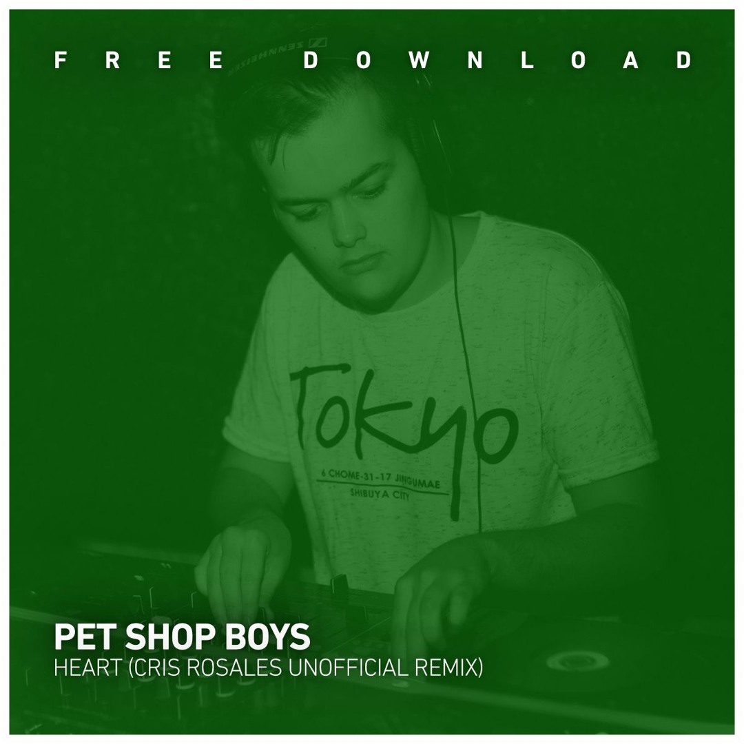 Stream FREE DOWNLOAD: Pet Shop Boys - Heart (Cris Rosales