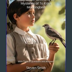 [PDF READ ONLINE] 📖 Study Guide: Unveiling the Mysteries of To Kill a Mockingbird: With Typical Qu