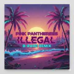 PinkPantheress - Illegal (B-Rare Remix)
