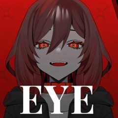 JubyPhonic- EYE (slowed)