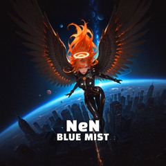 NeN - Blue Mist (Original Mix)