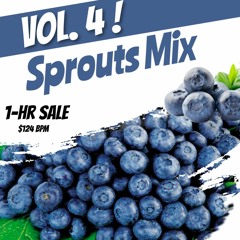 Sprouts Mix Vol. 4