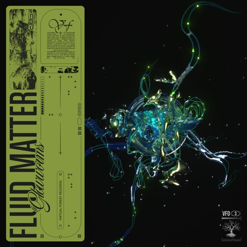 VFO.03 Fluid Matter - Glowworms [Previews]