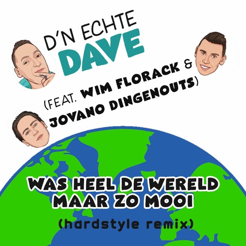 Was heel de wereld maar zo mooi (Hardstyle mix).wav
