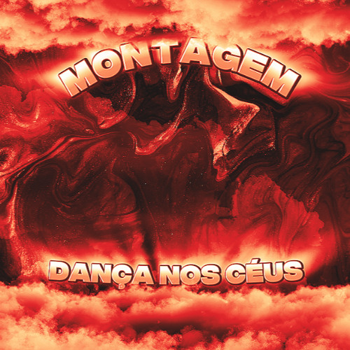 Montagem Cança Nos Céus
