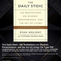 [Get] [Kindle] The Daily Stoic: 366 Meditations on Wisdom, Perseverance, and the Art of Living